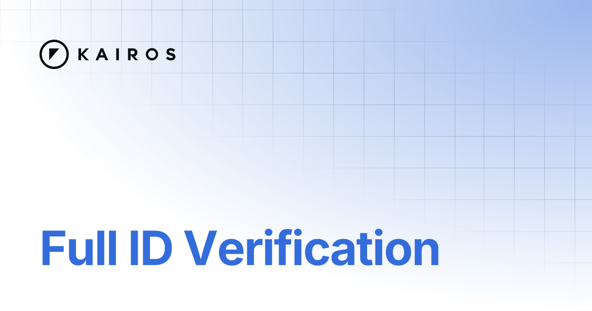 Full ID Verification | Kairos API Documentation